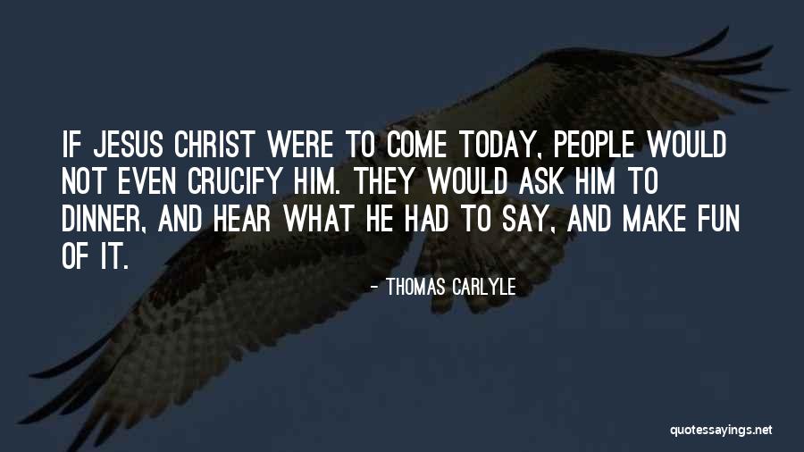 Fun They Had Quotes By Thomas Carlyle Fun They Had Quotes By Thomas Carlyle
