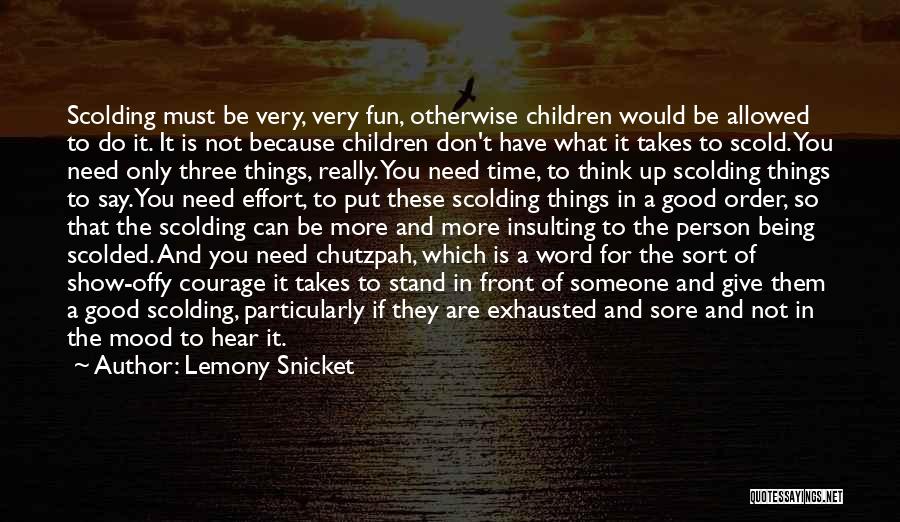 Fun Things Quotes By Lemony Snicket