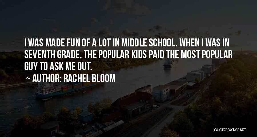 Fun Third Grade Quotes By Rachel Bloom