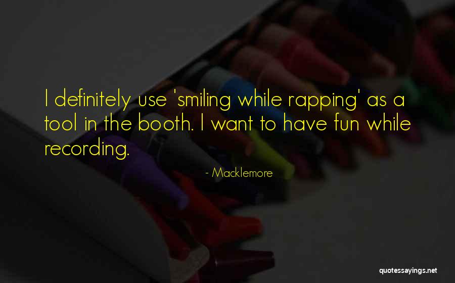 Fun Tool Quotes By Macklemore Fun Tool Quotes By Macklemore