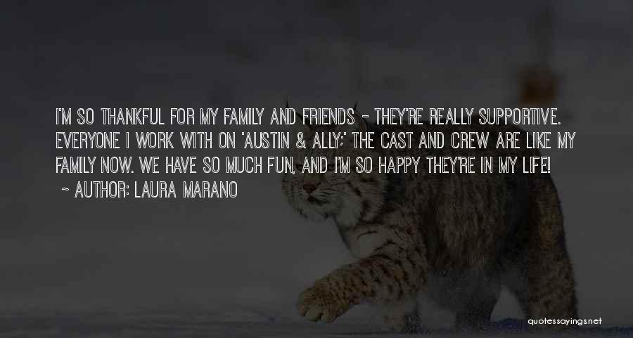 Fun With Family Quotes By Laura Marano