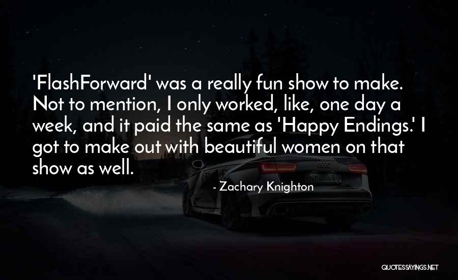 Fun Women's Day Quotes By Zachary Knighton Fun Women's Day Quotes By Zachary Knighton