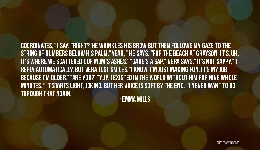 Fun World Quotes By Emma Mills Fun World Quotes By Emma Mills