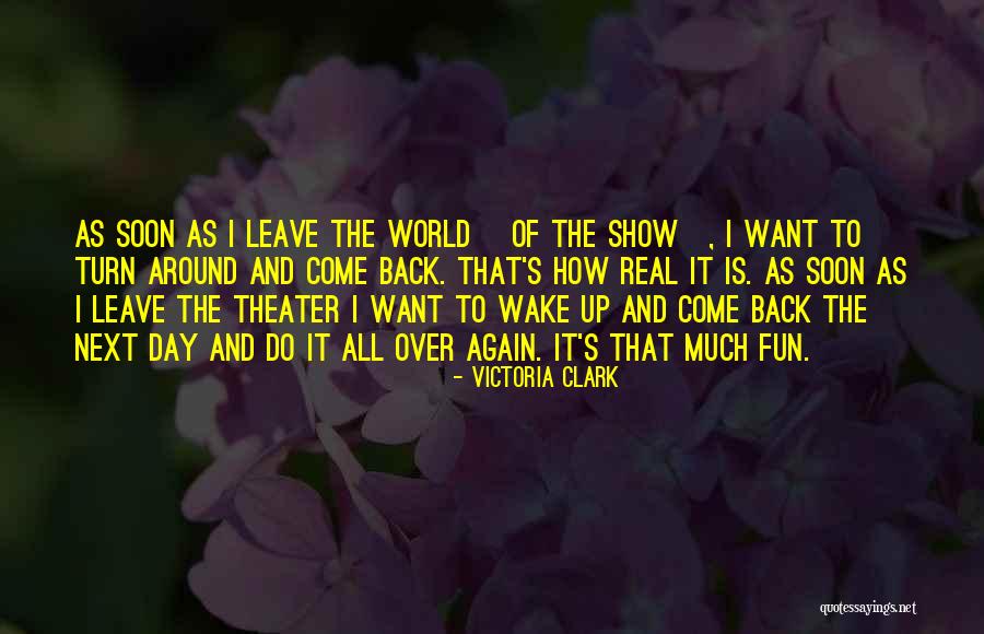 Fun World Quotes By Victoria Clark Fun World Quotes By Victoria Clark