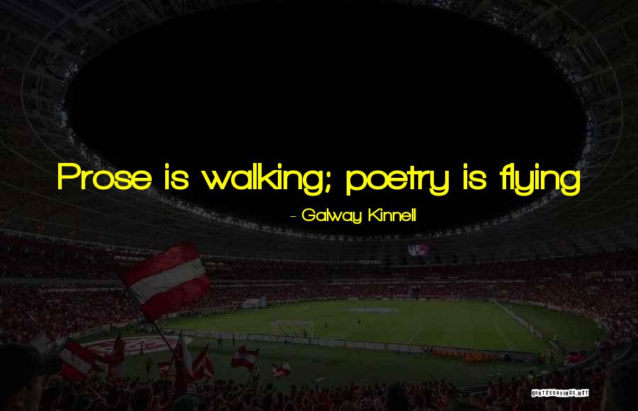 Funakoshi 20 Quotes By Galway Kinnell Funakoshi 20 Quotes By Galway Kinnell
