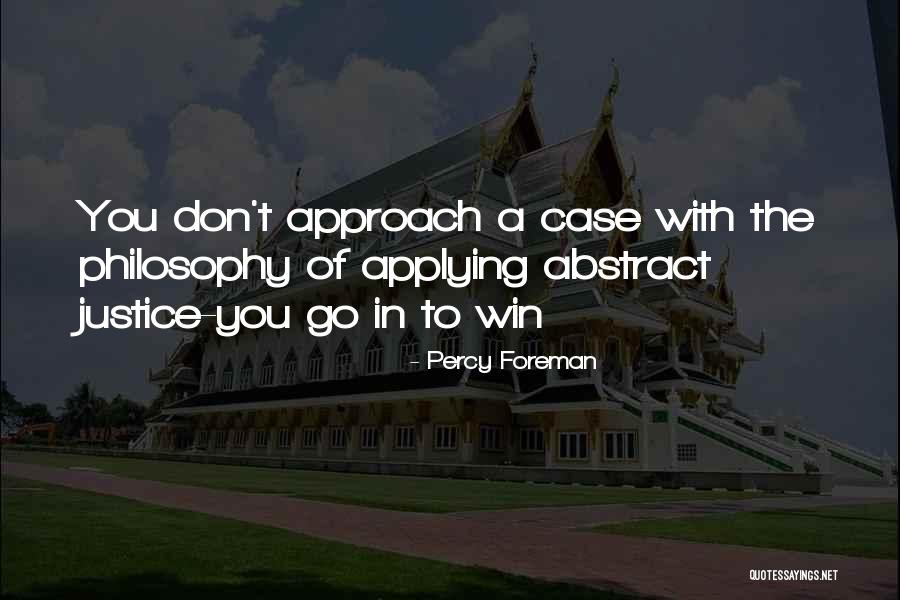 Funakoshi 20 Quotes By Percy Foreman Funakoshi 20 Quotes By Percy Foreman