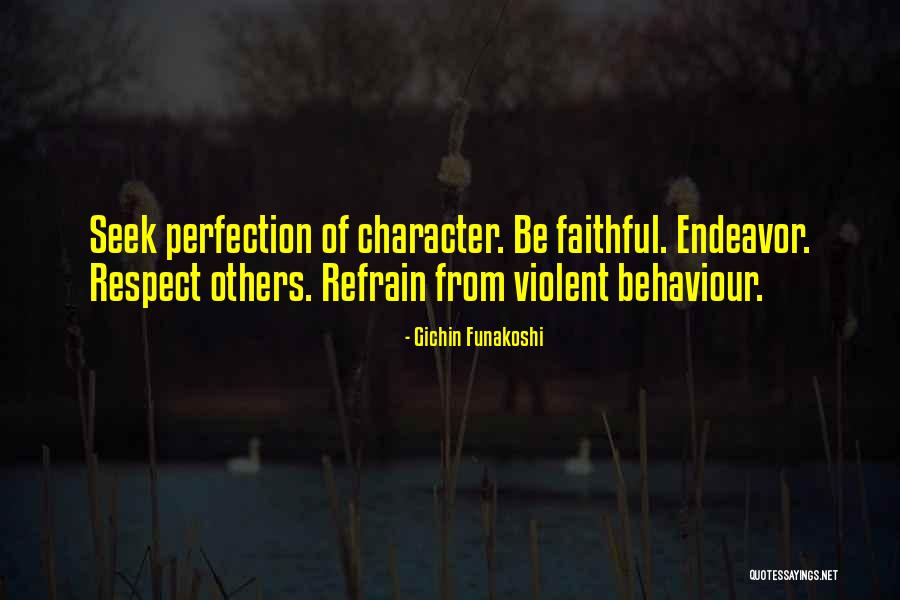 Funakoshi Gichin Quotes By Gichin Funakoshi Funakoshi Gichin Quotes By Gichin Funakoshi