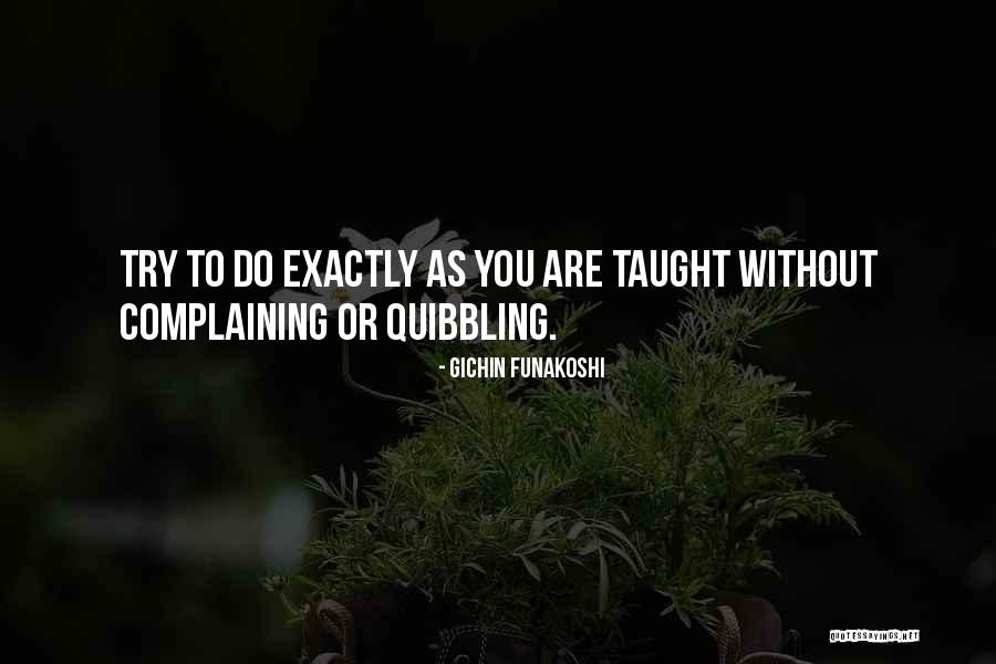Funakoshi Gichin Quotes By Gichin Funakoshi Funakoshi Gichin Quotes By Gichin Funakoshi