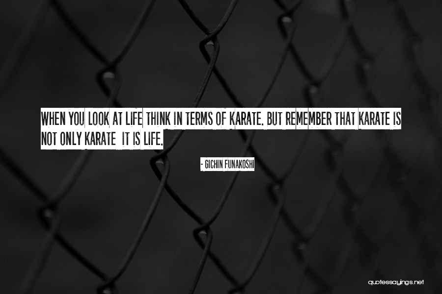 Funakoshi Gichin Quotes By Gichin Funakoshi Funakoshi Gichin Quotes By Gichin Funakoshi