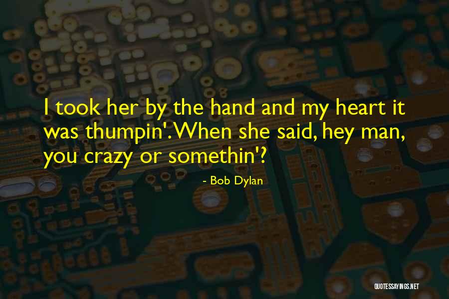 Funches Siohvaughn Quotes By Bob Dylan Funches Siohvaughn Quotes By Bob Dylan