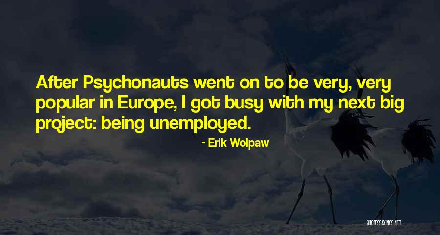 Funchess Comedian Quotes By Erik Wolpaw