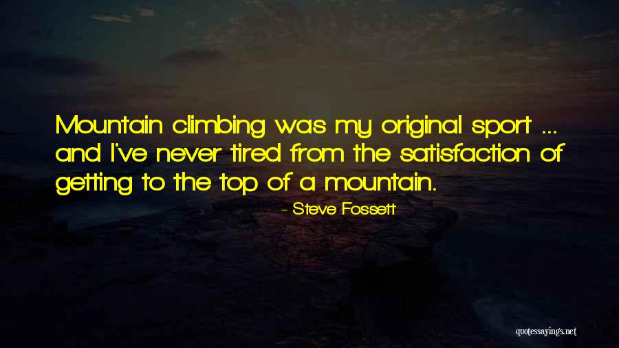 Funchess Mills Quotes By Steve Fossett Funchess Mills Quotes By Steve Fossett