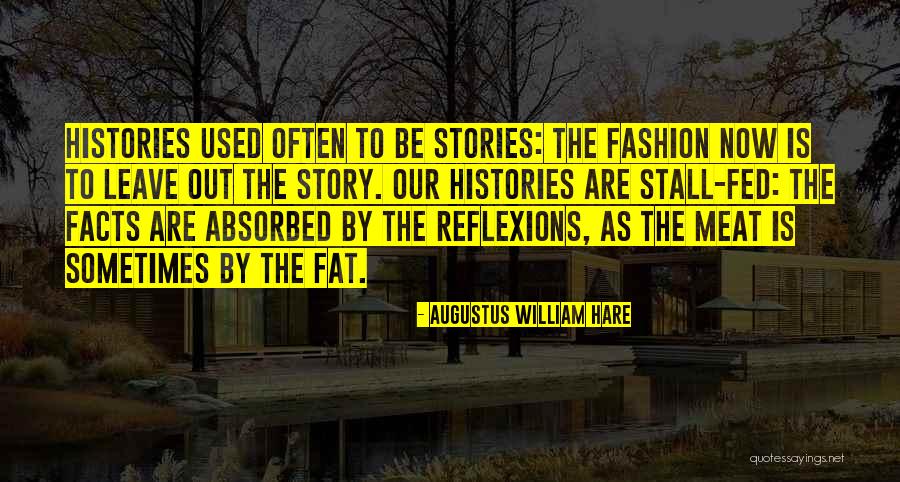 Funcion Fatica Quotes By Augustus William Hare Funcion Fatica Quotes By Augustus William Hare