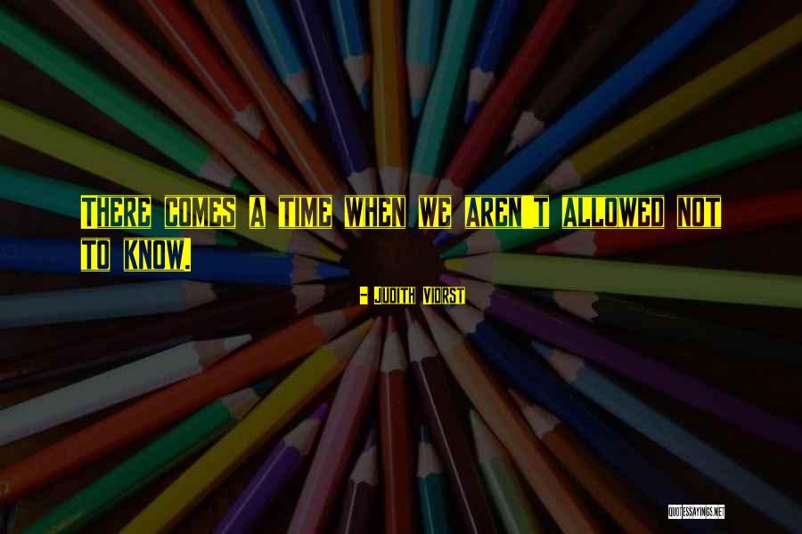 Funcionarios Minsalud Quotes By Judith Viorst Funcionarios Minsalud Quotes By Judith Viorst