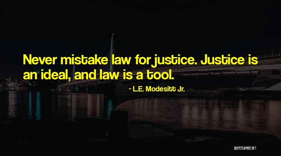 Funcionarios Minsalud Quotes By L.E. Modesitt Jr. Funcionarios Minsalud Quotes By L.E. Modesitt Jr.