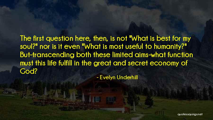 Function For Quotes By Evelyn Underhill Function For Quotes By Evelyn Underhill