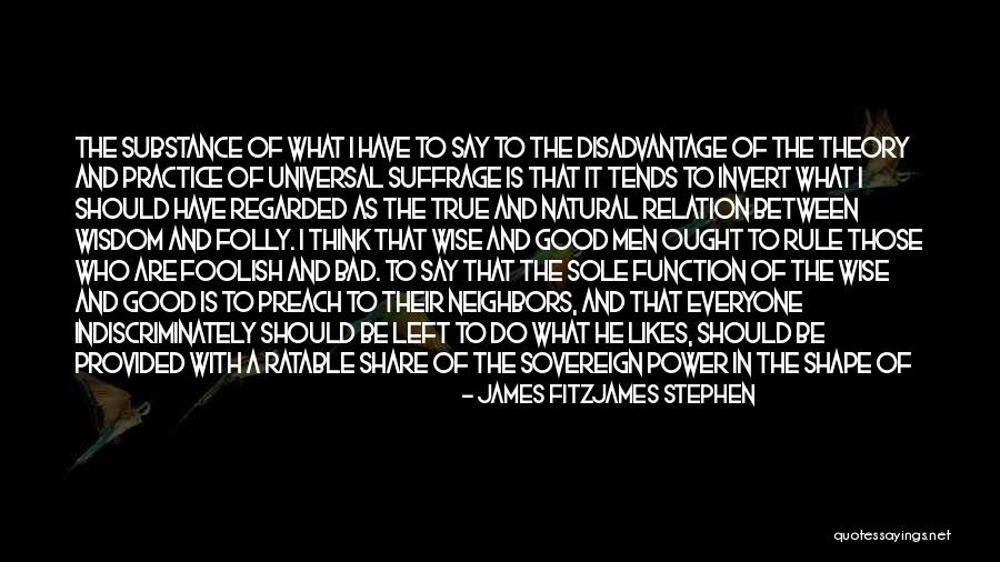 Function Left Quotes By James Fitzjames Stephen Function Left Quotes By James Fitzjames Stephen
