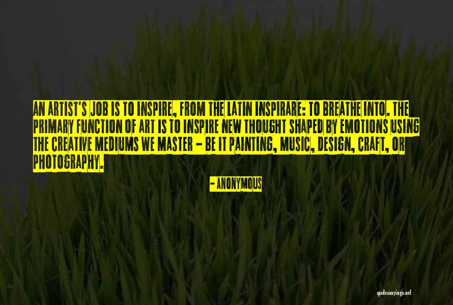Function Of Art Quotes By Anonymous Function Of Art Quotes By Anonymous