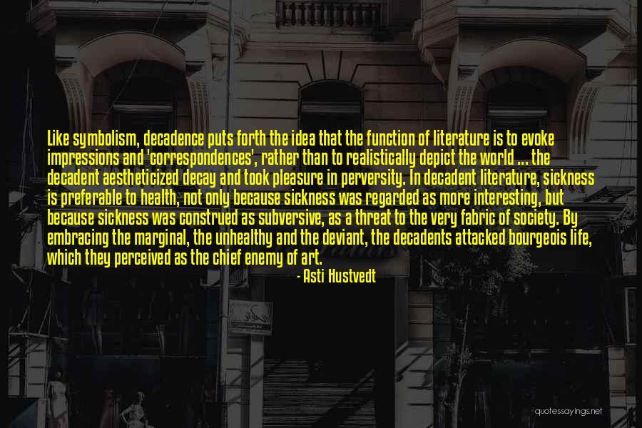Function Of Art Quotes By Asti Hustvedt Function Of Art Quotes By Asti Hustvedt