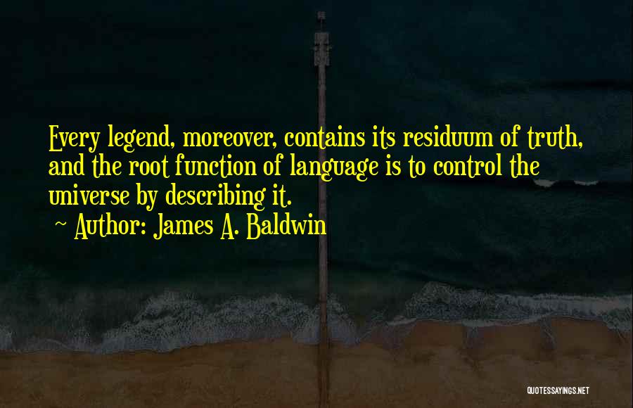 Function Of Language Quotes By James A. Baldwin