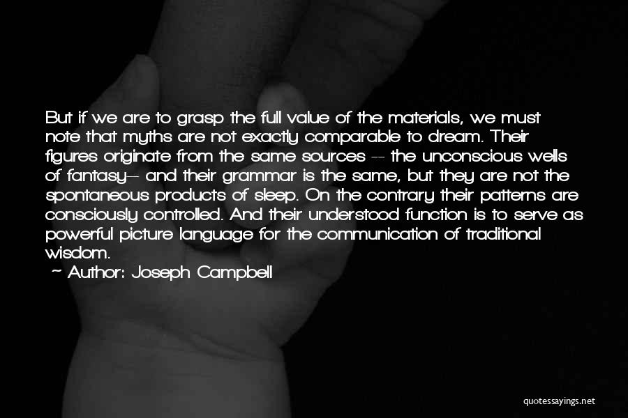 Function Of Language Quotes By Joseph Campbell