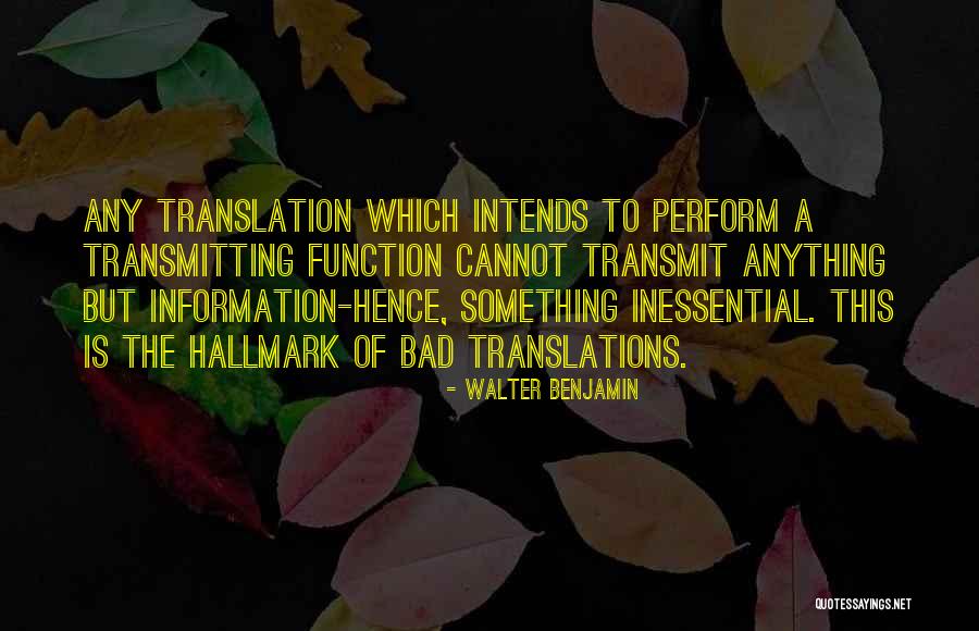 Function Of Language Quotes By Walter Benjamin