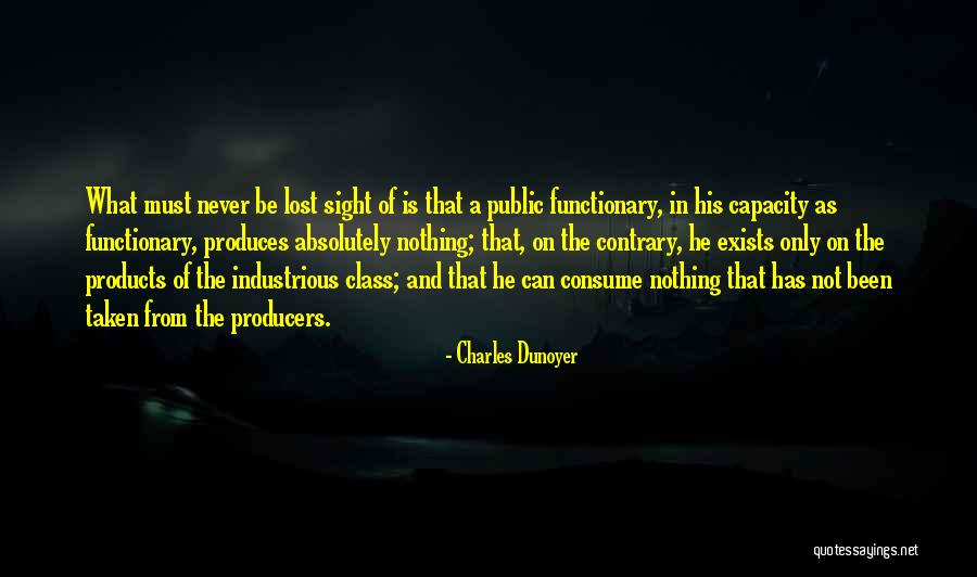 Functionary Quotes By Charles Dunoyer Functionary Quotes By Charles Dunoyer
