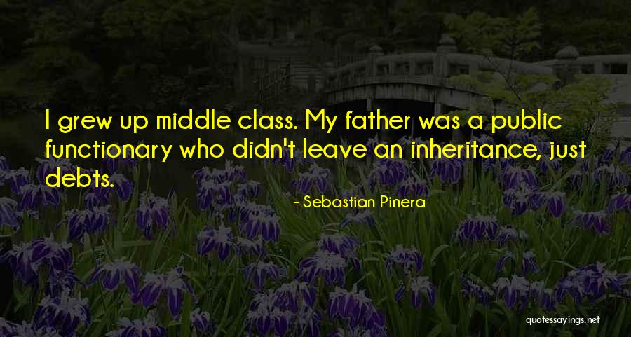 Functionary Quotes By Sebastian Pinera Functionary Quotes By Sebastian Pinera