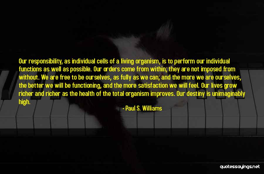 Functioning Quotes By Paul S. Williams Functioning Quotes By Paul S. Williams