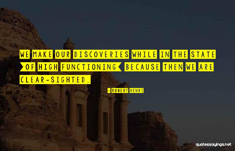 Functioning Quotes By Robert Henri Functioning Quotes By Robert Henri
