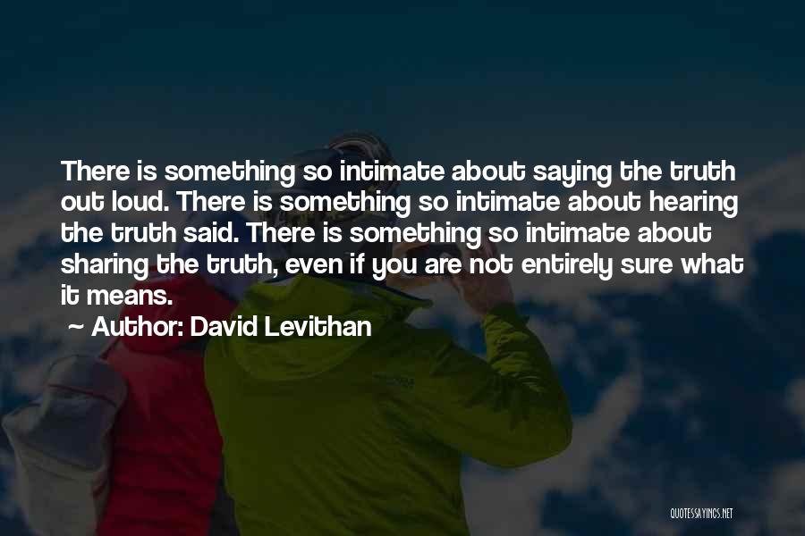 Functionless Synonym Quotes By David Levithan