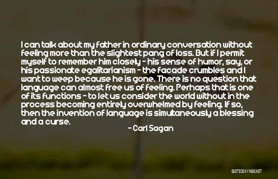 Functions Of Language Quotes By Carl Sagan Functions Of Language Quotes By Carl Sagan