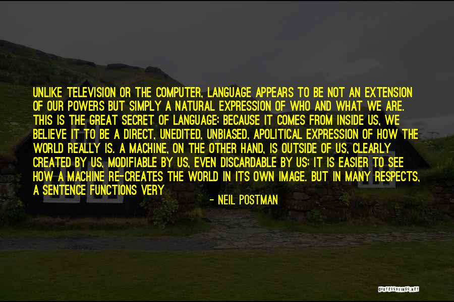 Functions Of Language Quotes By Neil Postman Functions Of Language Quotes By Neil Postman