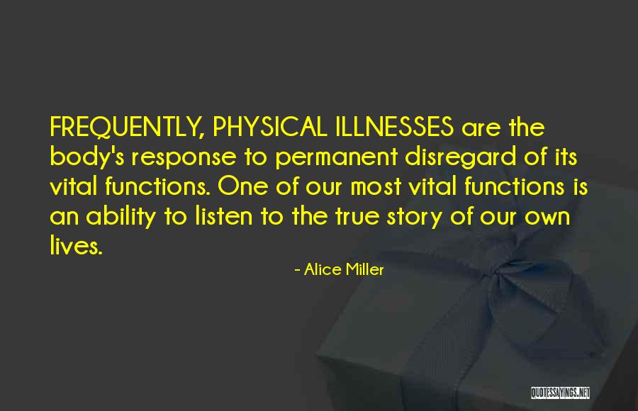Functions Of Quotes By Alice Miller Functions Of Quotes By Alice Miller