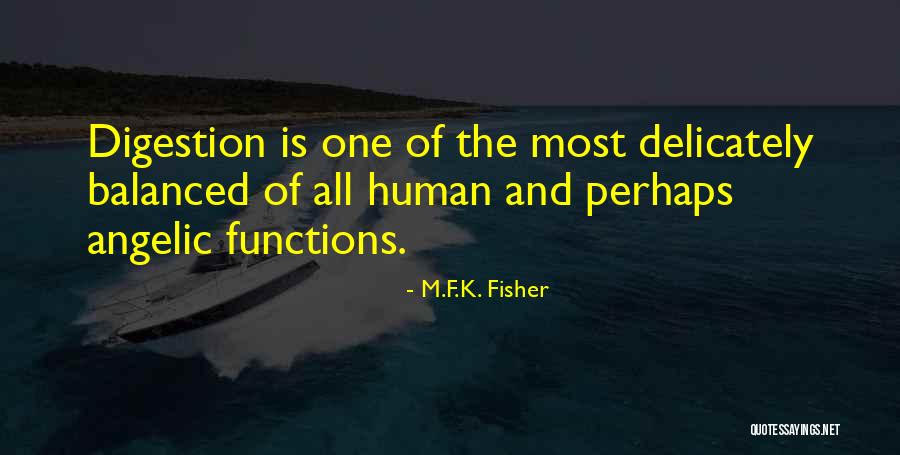 Functions Of Quotes By M.F.K. Fisher Functions Of Quotes By M.F.K. Fisher