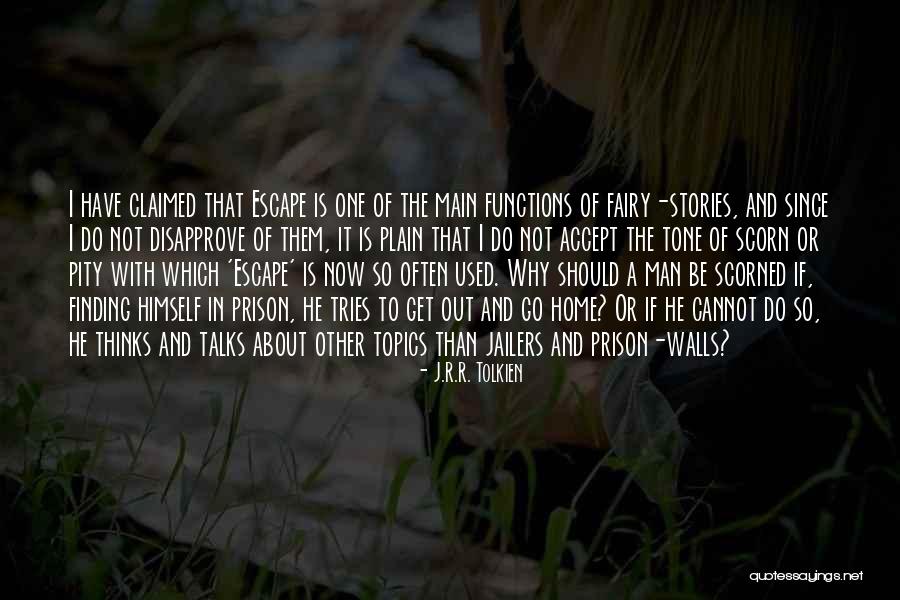 Functions Topics Quotes By J.R.R. Tolkien Functions Topics Quotes By J.R.R. Tolkien