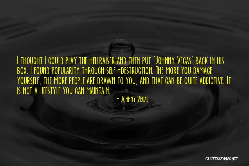 Fundabac Quotes By Johnny Vegas Fundabac Quotes By Johnny Vegas