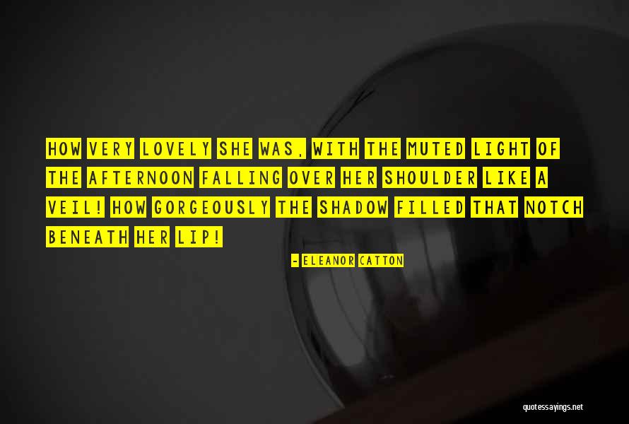 Fundacionalismo Quotes By Eleanor Catton Fundacionalismo Quotes By Eleanor Catton