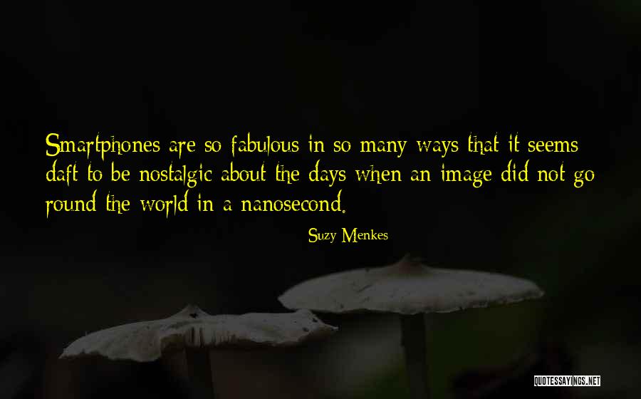 Fundada Portugal Church Quotes By Suzy Menkes Fundada Portugal Church Quotes By Suzy Menkes