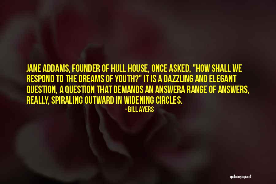 Fundadas Quotes By Bill Ayers Fundadas Quotes By Bill Ayers