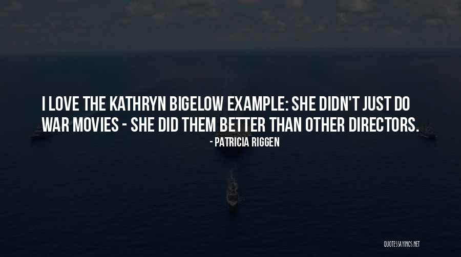 Fundadas Quotes By Patricia Riggen Fundadas Quotes By Patricia Riggen