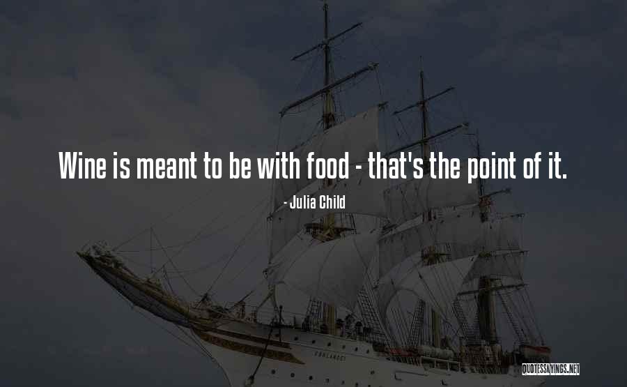 Fundaes Whitestown Quotes By Julia Child Fundaes Whitestown Quotes By Julia Child
