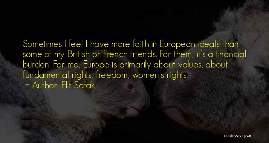 Fundamental Freedom Quotes By Elif Safak