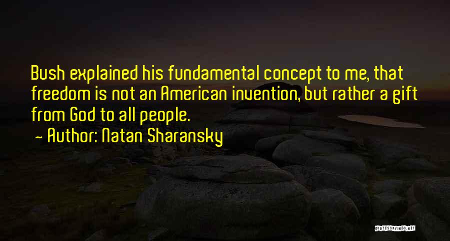 Fundamental Freedom Quotes By Natan Sharansky