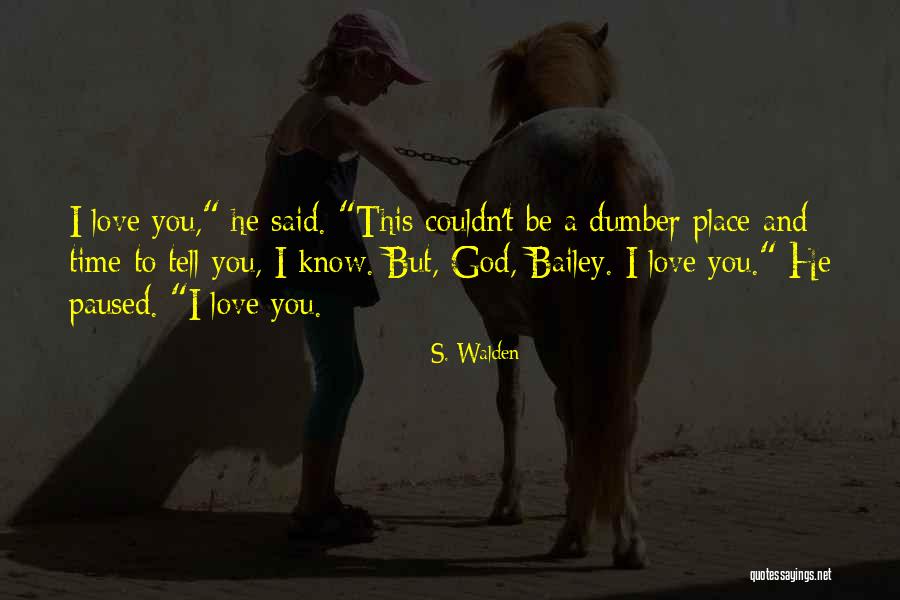 Fundamental Human Needs Quotes By S. Walden Fundamental Human Needs Quotes By S. Walden