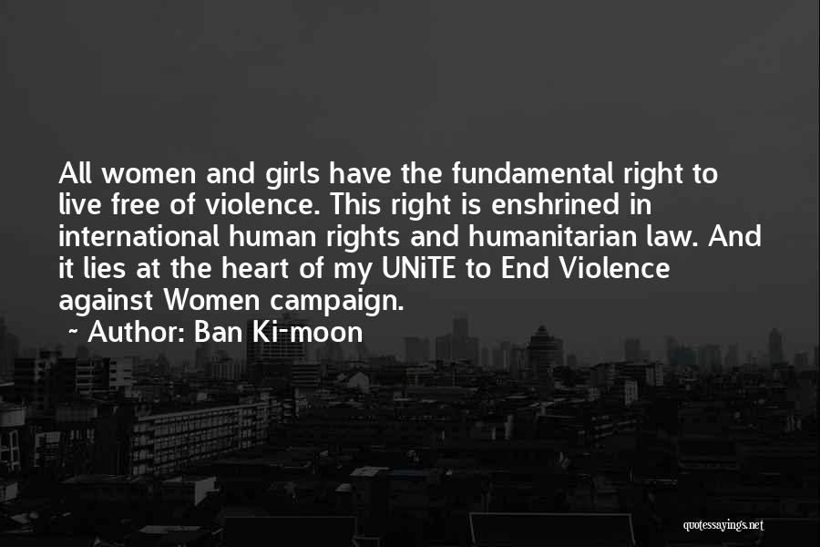 Fundamental Human Rights Quotes By Ban Ki-moon