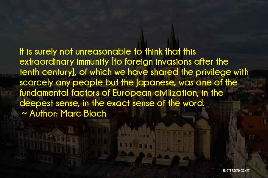 Fundamental Quotes By Marc Bloch