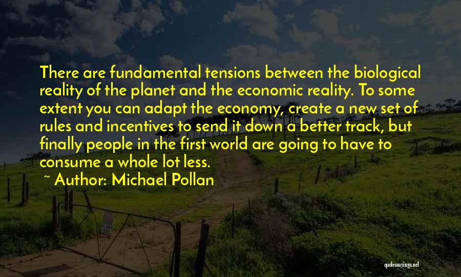 Fundamental Quotes By Michael Pollan