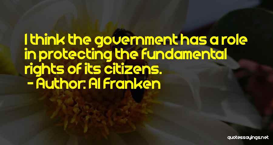 Fundamental Rights Quotes By Al Franken