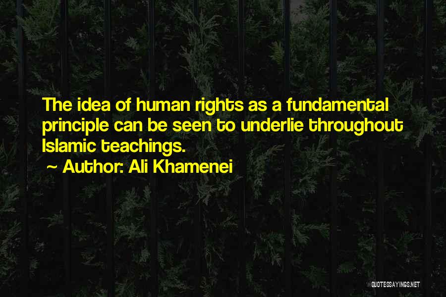 Fundamental Rights Quotes By Ali Khamenei